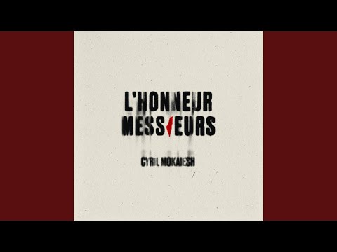 L'honneur messieurs