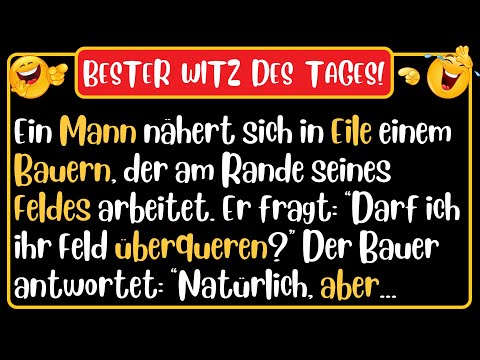 🤣 BESTER WITZ DES TAGES! - Ein Mann nähert sich in Eile einem Bauern... | Täglich Witzige Videos