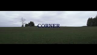 Corner Music Video