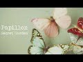 Secret Garden — Papillon [Extended, 1 Hr.]