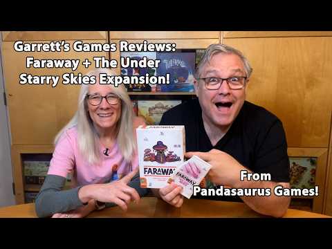 Garrett's Games Reviews: Faraway with Under Starry Skies Expansion from Pandasaurus!