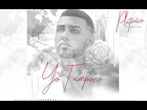 Yo Tampoco — YouTube