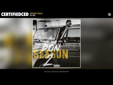 CertifiedCed - Money Roll (Official Audio) (feat. RR)