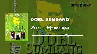 Doel Sumbang - Ah Hoream
