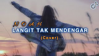 Download lagu COBA BERTANYA PADA MANUSIA TAK ADA JAWABNYA • LANGIT TAK MENDENGAR - NOAH (COVER) mp3