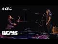 "Home" by Rose Cousins and Jah'Mila : East Coast Music Hour Song Camp