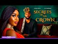 SECRETS OF THE CROWN NEW TRENDING NIGERIAN NOLLYWOOD MOVIE BREAKDOWN 2025