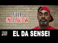 EL DA SENSEI: Artifacts, Tame One, DJ Kaos, Chino XL, Hip-Hop Culture & Legacy | Full Interview
