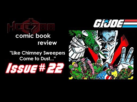 HCC788 comic book review: G.I. Joe #22 - Like Chimney Sweepers Come To Dust... Marvel Comics