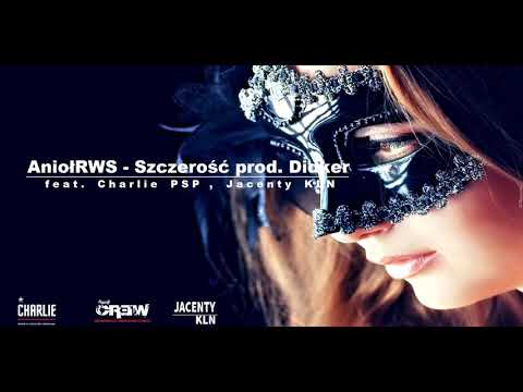 AniołRWS - Szczerość feat. Charlie PSP, Jacenty KLN (prod. Didker)