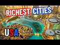 10 RICHEST Cities In America 2023