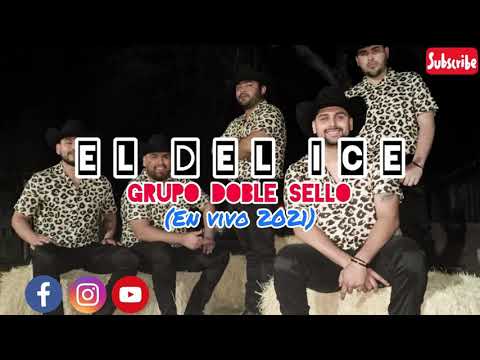 El Del Ice - Grupo Doble Sello (En Vivo 2021)