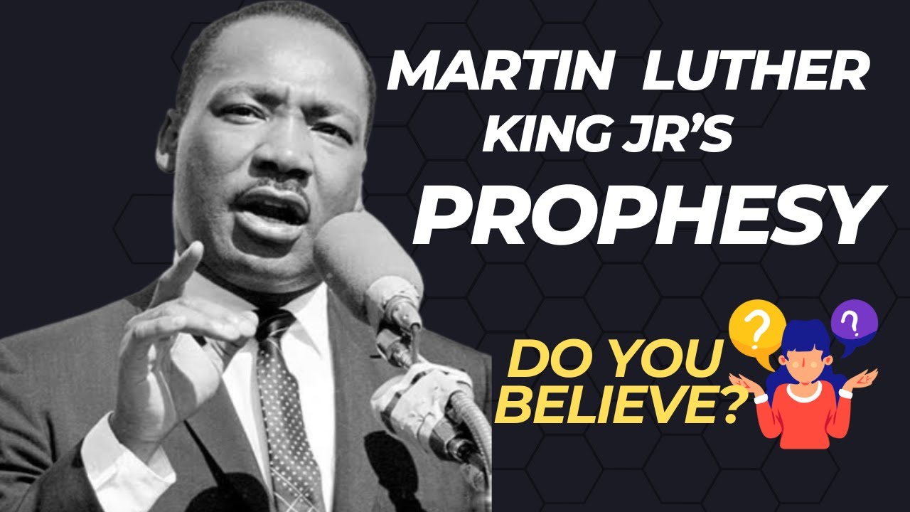 MLK's prophesy of hope against all odds. What do you believe?