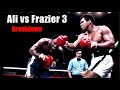 The Thrilla In Manila Explained Ali Vs Frazier 3 Breakdown