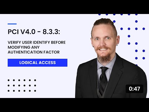 PCI v4.0 - 8.3.3: Verify User Identify Before Modifying Any Authentication Factor