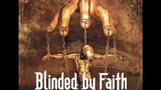 Blinded by Faith - A Perfect Imperfection