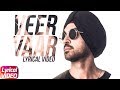 Veer Vaar Lyrical Video Diljit Dosanjh  Sonam Bajwa Latest Punjabi Song 2018 Speed Records