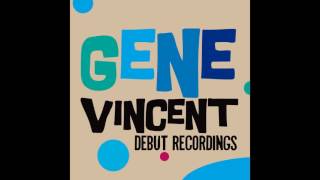 Gene Vincent - Double talkin&#39; baby