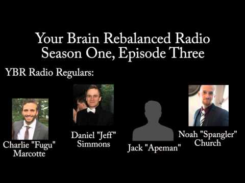 Your Brain Rebalanced S01E03 - Withdrawals