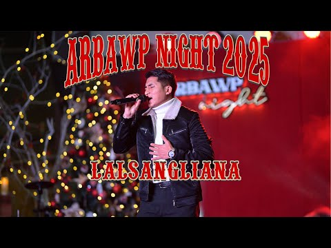 Lalsangliana(Taitea)  - I Lawm Ang U (Arbawp Night 2025)