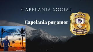 Pr.Eliezer Silva - Capelania Social