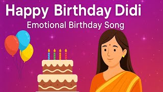 Download lagu Happy Birthday Didi Song 🎂 | Emotional Birthday Song for Sister | Hindi 2025 mp3 Download lagu Happy Birthday Didi Song 🎂 | Emotional Birthday Song for Sister | Hindi 2025 mp3
