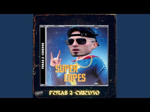 Fekas 2 (Super Lopes)