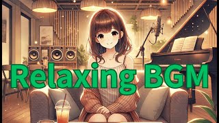 【BGM】Relaxing and laid-back background music