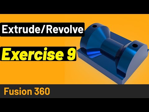 Fusion 360 Tutorial for Beginners - Exercise 9