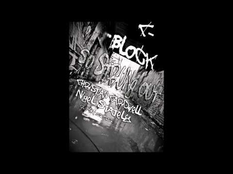C-Block - So Strung Out (Christian Cardwell & Nigel Stately Remix)