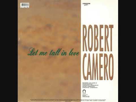 Robert Camero ‎– Let Me Fall In Love (1990)