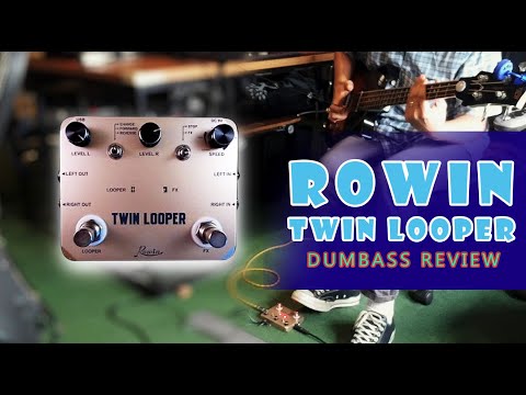 DUMBASS REVIEW: ROWIN TWIN LOOPER