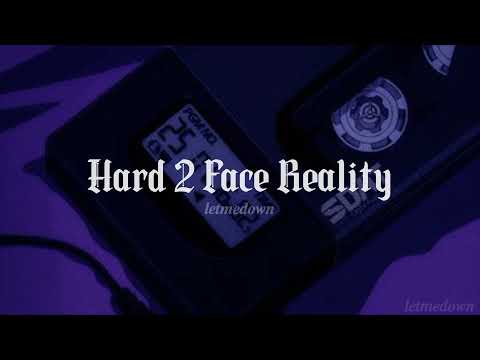 Hard 2 Face Reality (ending) best part (slowed+reverb)