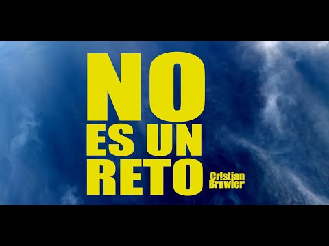 Cristian Brawler - NO ES UN RETO