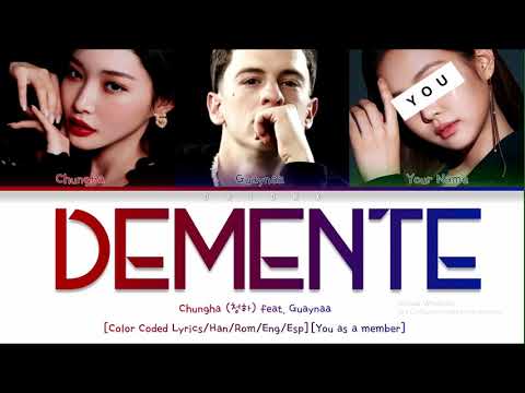 Chungha (청하) 'Demente' (Feat. Guaynaa) - You As A Member [Karaoke Ver.] || 3 members ver.