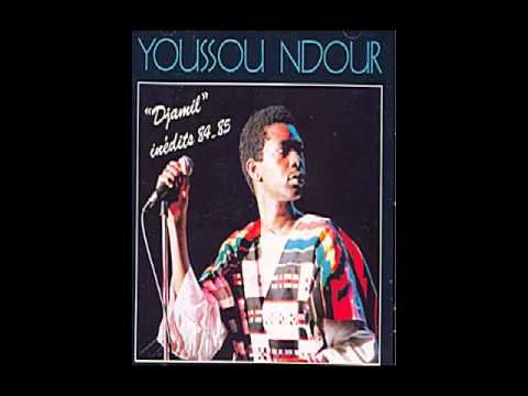 Youssou Ndour-wagane faye-Djamil