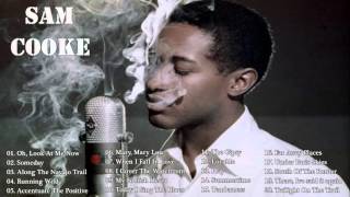 Sam Cooke || Greatees Hits The Best Songs Of Sam Cooke