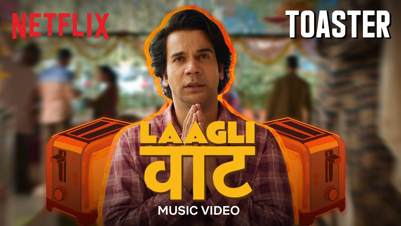 Laagli Waat - Lyrical Music Video | Toaster | Rajkummar Rao, Sanya Malhotra | Netflix India