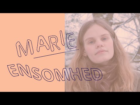 Maries historie om ensomhed - BørneTelefonen