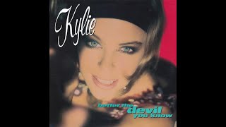 KYLIE MINOGUE - Better the Devil you Know (1990&#39;)