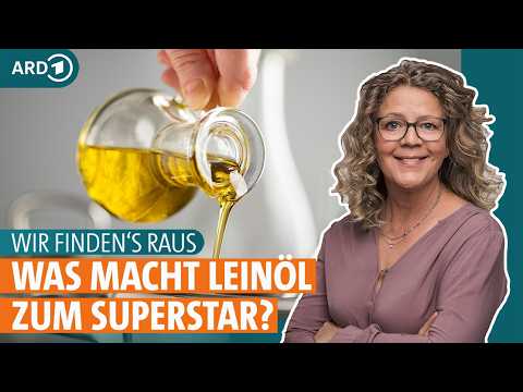 Leinöl, Olivenöl, Rapsöl: Wie gesund sind Speiseöle - und wofür eignen sie sich? | Wir finden's raus