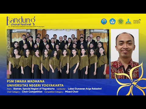 [BCF2022-015] PSM SWARA WADHANA UNIVERSITAS NEGERI YOGYAKARTA - MIXED CHOIR