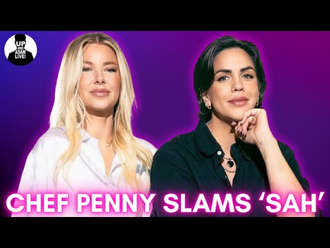 Chef Penny Slams Ariana and Katie's New 'SAH' Menu and The Business Model! #bravotv