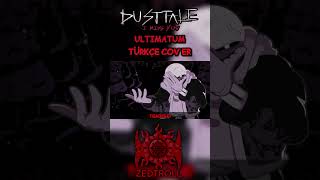 Ultimatum | Türkçe Cover #turkcedublaj #seslendirme #undertale #keşfet #animasyon