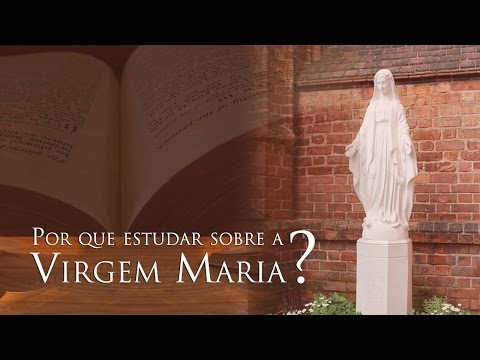 A Virgem Maria