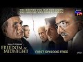 Freedom At Midnight Sony LIV Originals First Episode Free Sidhant Gupta Chirag Vohra