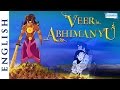 Veer Abhimanyu English Animated Superhero Movies For Kids Full Movie HD
