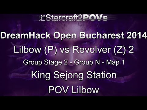 SC2 HotS - DH Bucharest 2014 - Lilbow vs Revolver 2 - GS2 Group N - Map 1 - King Sejong - Lilbow