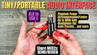 Video thumbnail for TINY & PORTABLE XLR to USB Audio Interface - Shure MVX2u - Demo/Review by Scott Uhl