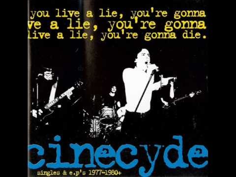 CINECYDE   You Live a Lie, You're Gonna Die   Full Album